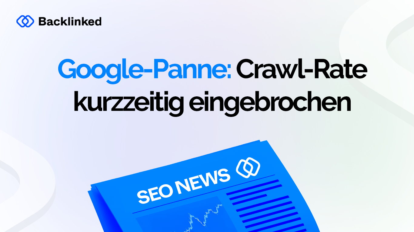 crawl-rate eingebrochen