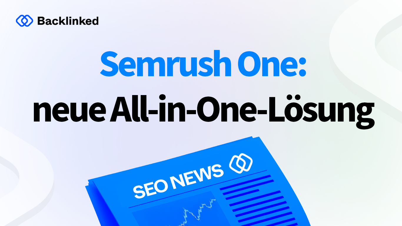 Semrush One