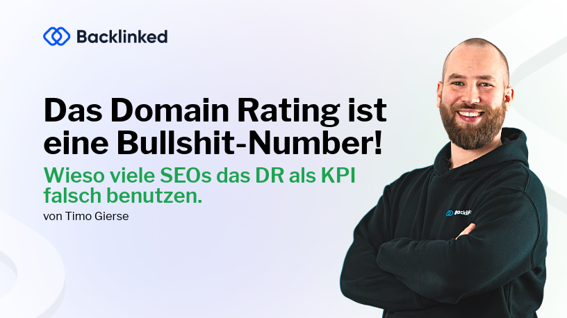Thumbnail "Wieso das DR von ahrefs als KPI eine Bullshit-Number ist"
