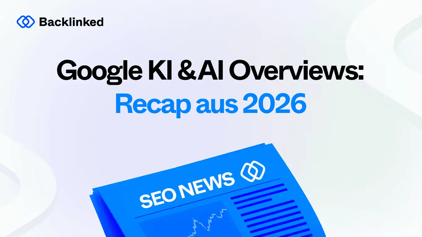 google ki & ai overviews: recap aus 2026