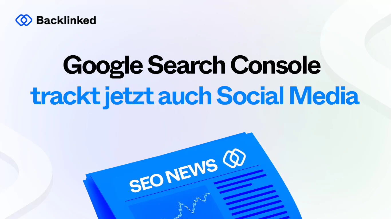google search console trackt jetzt auch social media